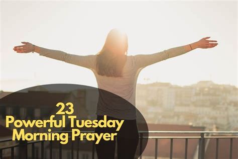 23 Powerful Tuesday Morning Prayer – Bible Verses of the day