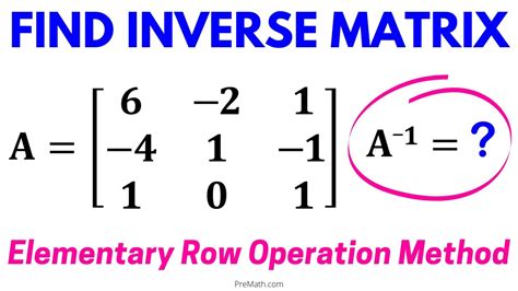 Find the Inverse of a 3x3 Matrix - Use the Elementary Row Operation ...