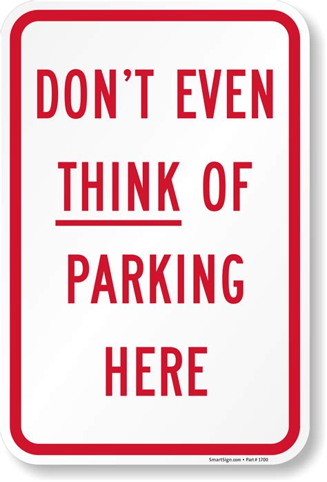 Funny Parking Signs - Humorous Parking Signs