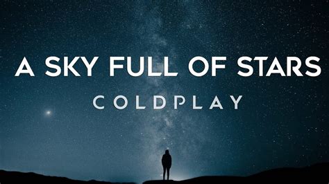 Coldplay - A Sky Full Of Stars (Lyrics) Chords - Chordify