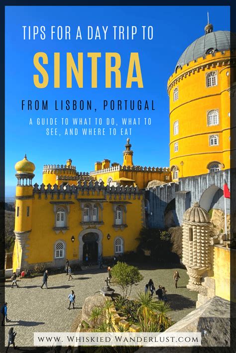 Tips for a Day Trip to Sintra from Lisbon - Whiskied Wanderlust ...