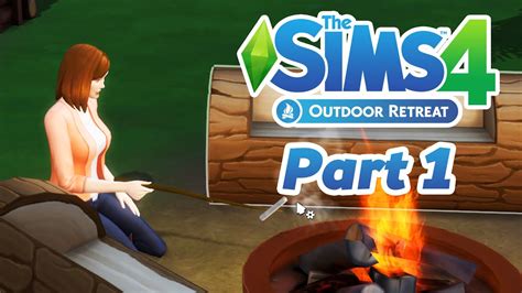 The Sims 4 Outdoor Retreat DLC Gameplay Walkthrough Part 1 - THE GREAT ...