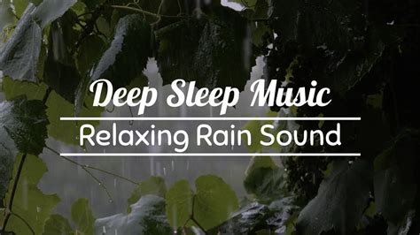 Relaxing Rain Sound - Deep Sleep Music - YouTube