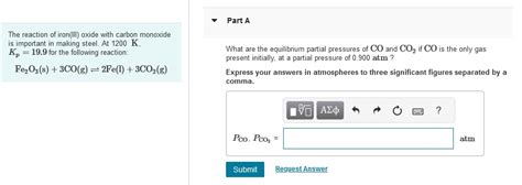 Solved The reaction of iron(III) oxide with carbon monoxide | Chegg.com