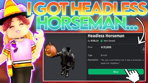 I BOUGHT THE HEADLESS HORSEMAN BUNDLE ON ROBLOX... FINALLY! - YouTube