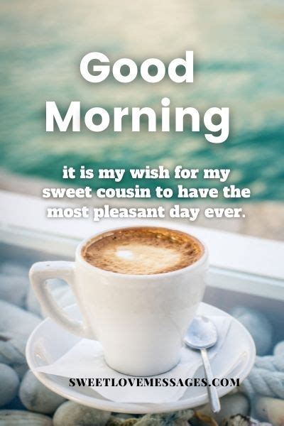 Good Morning Cousin Quotes and Wishes – Sweet Love Messages