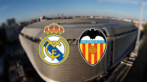 Real Madrid vs Valencia: times, how to watch on TV and stream online ...