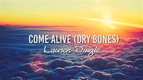 Come Alive(Dry Bones) - Lauren Daigle - Instrumental - YouTube