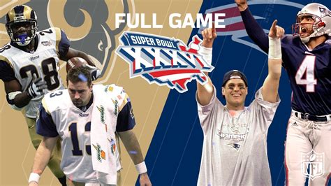 Super Bowl XXXVI: “Patriots Dynasty Begins” | Rams vs. Patriots | NFL ...