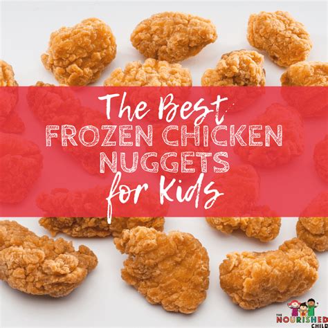 Best Frozen Chicken Nuggets for Kids, By a Kids Dietitian