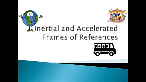 Exles Of Inertial And Non Inertial Frames - Infoupdate.org