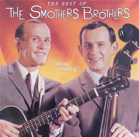 The Smothers Brothers - Sibling Revelry: The Best Of The Smothers ...