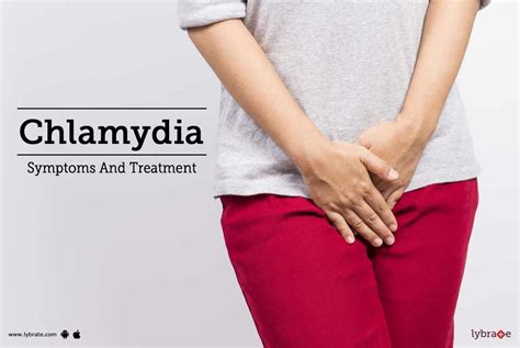 Chlamydia - Symptoms And Treatment - By Dr. Duraisamy | Lybrate