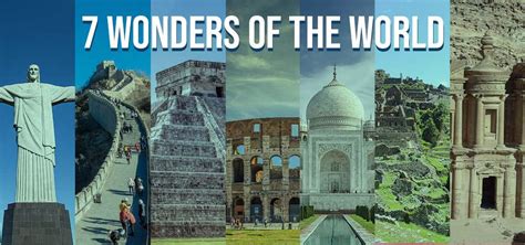 Seven Wonders of The World 2023, Names List, Old vs New 7 Wonders