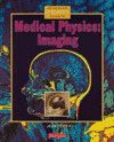 Medical Physics Imaging: 9780435570941 - AbeBooks