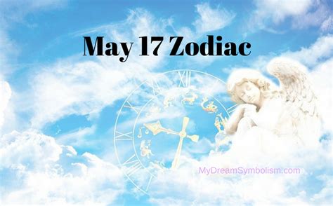 May 17 Zodiac Sign, Love Compatibility