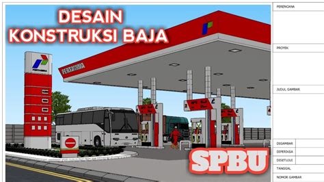 KONSTRUKSI BAJA SPBU PERTAMINA - YouTube