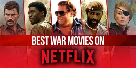 The Best War Movies on Netflix Right Now (November 2024)