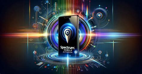 Spectrum Mobile Activation (7 Easy Steps)