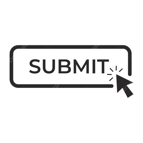 Click The Submit Icon Button Vector, Submit, Icon, Click PNG and Vector ...