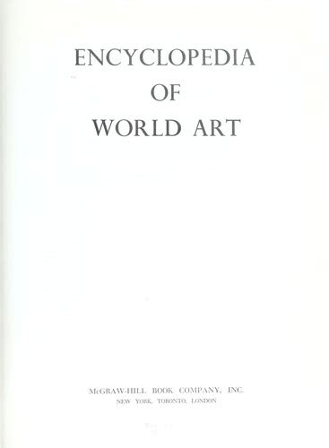 Encyclopedia of world art by Bernard Samuel Myers | Open Library