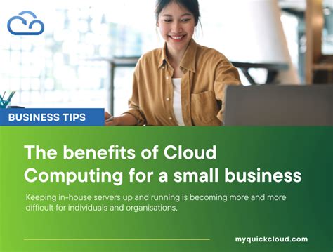 The benefits of Cloud Computing for a small business - MyQuickCloud