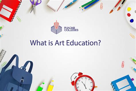 What is Art Education? | Punjab Colleges