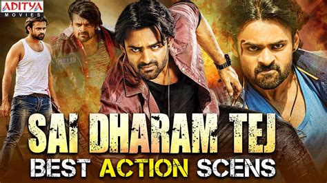 Sai Dharam Tej Best Action Scenes | South Indian Hindi Dubbed Movie ...