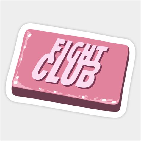 Fight Club Soap - Fight Club - Sticker | TeePublic