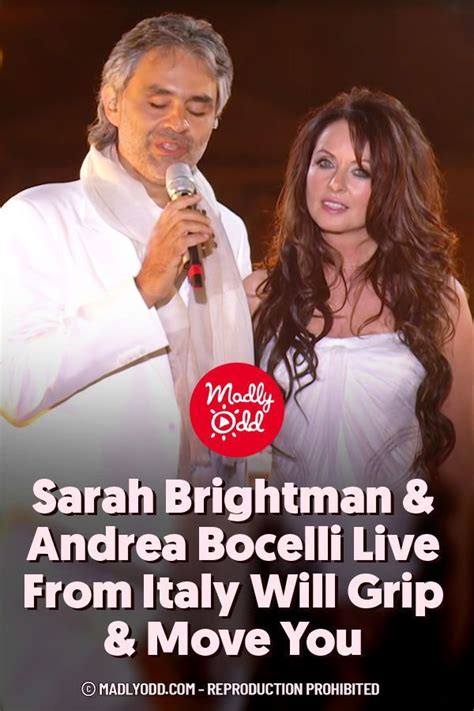 Sarah Brightman & Andrea Bocelli Live From Italy Will Grip & Move You ...