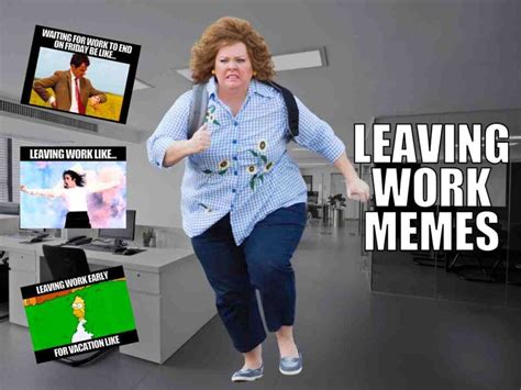 15 Best Leaving Work Memes To Escape The Office Grind