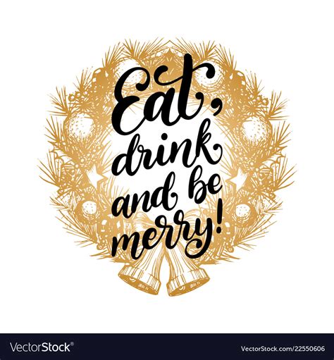 Eat drink and be merry design Royalty Free Vector Image