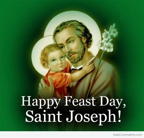 Happy Feast Day, Saint Joseph! - Desi Comments