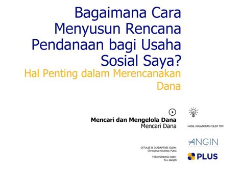 bagaimana cara menyusun rencana pendanaan bagi usaha sosial saya