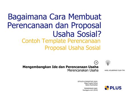 bagaimana cara membuat perencanaan dan proposal usaha sosial plus