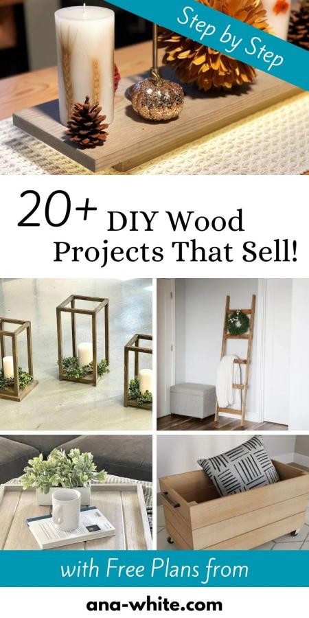 20+ DIY Wood Projects That Sell!