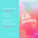 {Posiquotes} Hello Summer