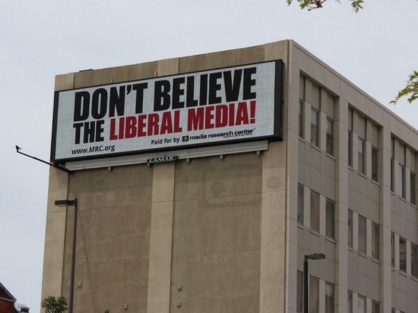 "Don't Believe the Liberal Media"