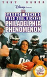 Garbage Picking Field Goal Kicking Philadelphia Phenomenon