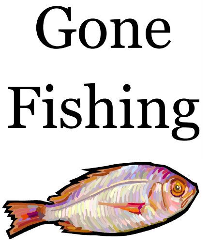 Gone Fishing Sign | Fishing Nets ...