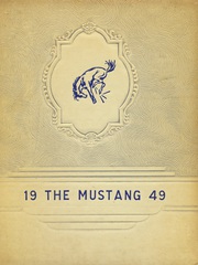 1949 Edition, Megargel High School - Mustang Yearbook (Megargel, TX)