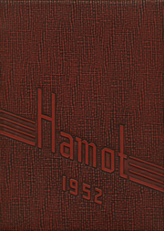 Tomah High School - Hamot Yearbook (Tomah, WI) online collection, 1952 Edition, Page 1