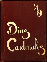 1949 Edition, Herbert Hoover High School - Dias Cardinales Yearbook (San Diego, CA)