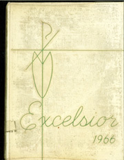 1966 Edition, St Joseph High School Nazareth Academy - Excelsior Yearbook (Victoria, TX)