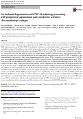 Cover page: Corticobasal degeneration with TDP-43 pathology presenting with progressive supranuclear palsy syndrome: a distinct clinicopathologic subtype