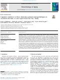 Cover page: Cognitive resilience to three dementia-related neuropathologies in an oldest-old man: A case report from The 90+ Study