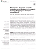 Cover page: A Pragmatic Approach to Guide Implementation Evaluation Research: Strategy Mapping for Complex Interventions