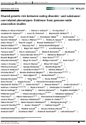 Cover page: Shared genetic risk between eating disorder‐ and substance‐use‐related phenotypes: Evidence from genome‐wide association studies