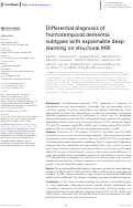 Cover page: Differential diagnosis of frontotemporal dementia subtypes with explainable deep learning on structural MRI.