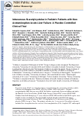 Cover page: Intravenous N‐acetylcysteine in pediatric patients with nonacetaminophen acute liver failure: A placebo‐controlled clinical trial